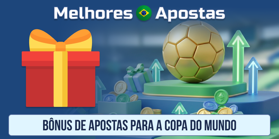 Promoções de casas de apostas para a Copa do Mundo no Brasil